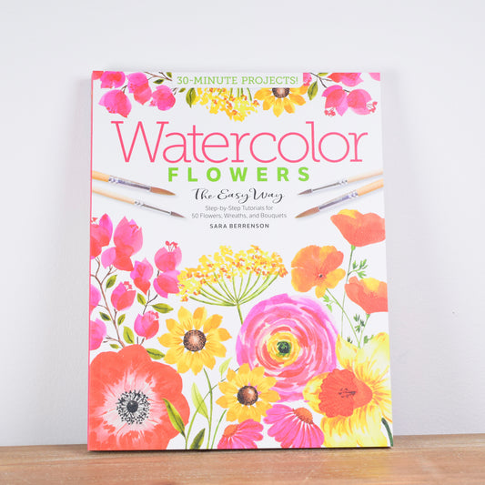 Watercolor The Easy Way - Flower