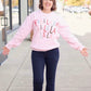 Fa La La Sweatshirt - Pink